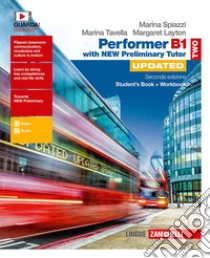 Unilibro Performer B1. Updated with new preliminary tutor. Per le Scuole superiori. Con espansione online. Con Libro: Fast track. Vol. 2 - 9788808546616