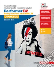 Unilibro Performer B2 updated. Ready for First and INVALSI. Student's book-Workbook. Per le Scuole superiori. Con espansione online - 9788808812568