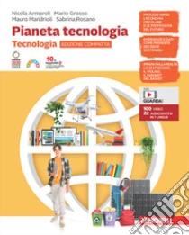 Unilibro Pianeta tecnologia. Confezione Tecnologia edizione compatta + Disegno. Per la Scuola media. Con Contenuto digitale (fornito elettronicamente) - 9788808966605