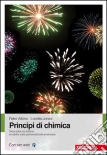 Unilibro Principi di chimica. Con Contenuto digitale (forni - 9788808061393