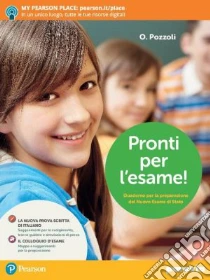 Unilibro Pronti per l'esame Per la Scuola media. Con ebook. Con espansione online - 9788839534941