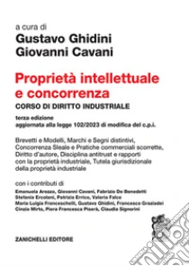 Unilibro Proprietà intellettuale e concorrenza. Corso di diritto industriale - 9788808799517