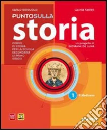 Unilibro Punto sulla storia. Per la Scuola media. Con espansione online. Vol. 2 - 9788839526083