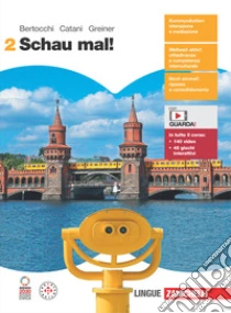 Unilibro Schau mal Per le Scuole superiori. Con e-book. Con espansione online. Vol. 2 - 9788808362940