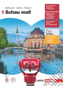 Unilibro Schau mal Per le Scuole superiori. Con e-book. Con espansione online. Vol. 1 - 9788808799760