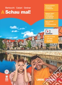 Unilibro Schau mal Per le Scuole superiori. Con espansione online. Vol. A - 9788808344946