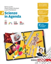 Unilibro Scienze In Agenda. Per La Scuola Media. Con E-book. Con Espansione Online. Vol. 2 - 9788808914019