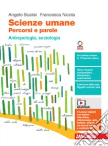 Unilibro Scienze Umane. Percorsi E Parole. Antropologia Sociologia. Per Le Scuole Superiori. Con Contenuto Digitale (fornito Elettronicamente) - 9788808357564