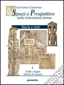 Unilibro Spazi e prospettive della letteratura latina. Per le Scuole superiori. Vol. 2 - 9788839531124