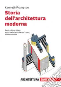 Unilibro Storia dell'architettura moderna. Con e-book - 9788808620071