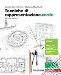Unilibro Tecniche di rappresentazione. Ediz. verde. Per le Scuole superiori. Con e-book. Con espansione online - 9788808948564