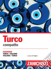 Unilibro Turco compatto. Dizionario turco-italiano italiano-turco - 9788808321329
