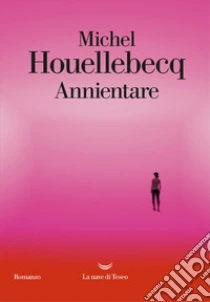 Unilibro Annientare - 9788834609415