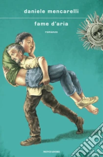 Unilibro Fame d'aria - 9788804761280