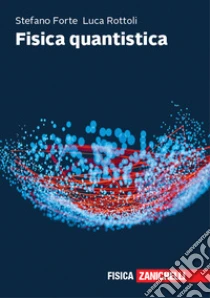 Unilibro Fisica Quantistica - 9788808620552