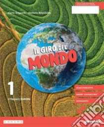Unilibro GIRO DEL MONDO 1 (IL) - 9788839564139