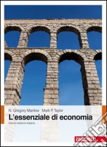 Unilibro L'essenziale di economia - 9788808294869
