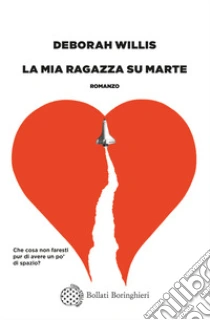 Unilibro La mia ragazza su Marte - 9788833942254