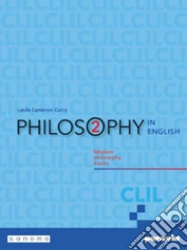 Unilibro PHILOSOPHY IN ENGLISH 2 - 9788839565006