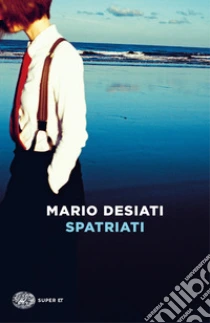 Unilibro Spatriati - 9788806258603