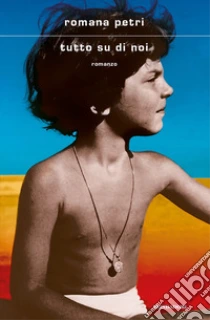 Unilibro Tutto su di noi - 9788804787655