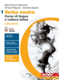 Unilibro Verba nostra. Corso di lingua e cultura latina. Laboratorio. Per le Scuole superiori. Con e-book. Con espansione online. Vol. 1 - 9788808892386