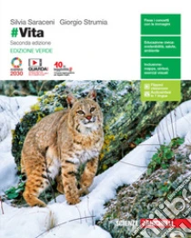 Unilibro #Vita. Ediz. verde. Per le Scuole superiori. Con e-book. Con espansione online - 9788808320599