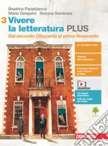 Unilibro Vivere la letteratura Plus. Per le Scuole superiori. Con e-book. Con espansione online. Vol. 3-4 - 9788808391865