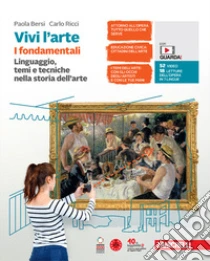 Unilibro Vivi l'arte. Linguaggio temi e tecniche nella storia dell'arte. Per la Scuola media. Con e-book - 9788808849052