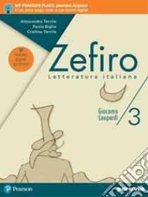 Unilibro Zefiro. Dalle origini al Cinquecento. Ediz. nuovo esame di stato. Per le Scuole superiori. Con e-book. Con espansione online. Vol. 3 - 9788839536655