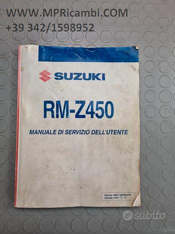 Subito MANUALE USO SUZUKI RMZ 450 2008 2017 Rm Z 2012 201