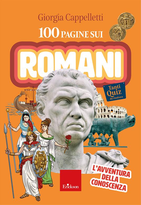 LaFeltrinelli 100 pagine sui Romani. L'avventura della conoscenza