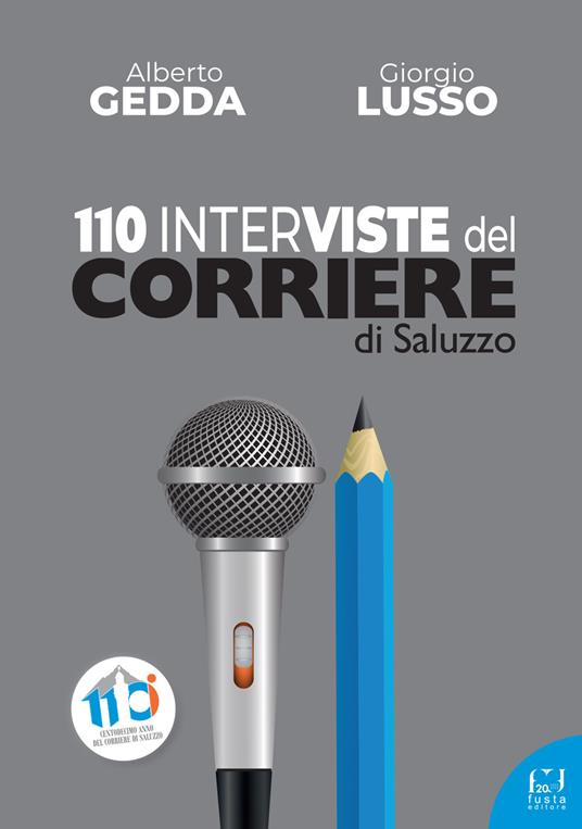 LaFeltrinelli 110 interviste del Corriere di Saluzzo