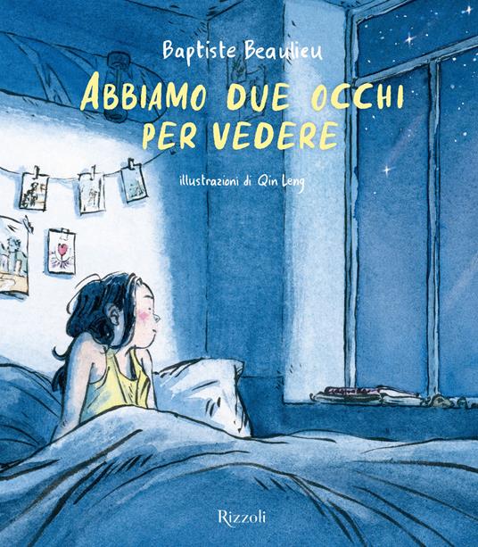 LaFeltrinelli Abbiamo due occhi per vedere. Ediz. a colori