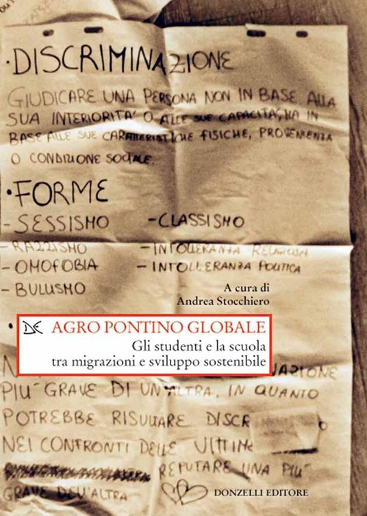 LaFeltrinelli Agro pontino globale. Gli studenti e la scuola tra migrazioni e sviluppo sostenibile