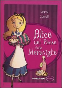 LaFeltrinelli Alice nel paese delle meraviglie-Attraverso lo specchio
