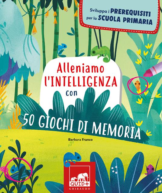 LaFeltrinelli Alleniamo l'intelligenza con 50 giochi di memoria