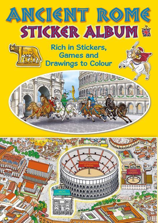 LaFeltrinelli Ancient Rome. Sticker album. Ediz. inglese