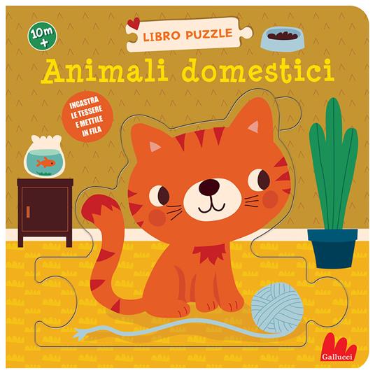 LaFeltrinelli Animali domestici. Libro puzzle. Ediz. a colori