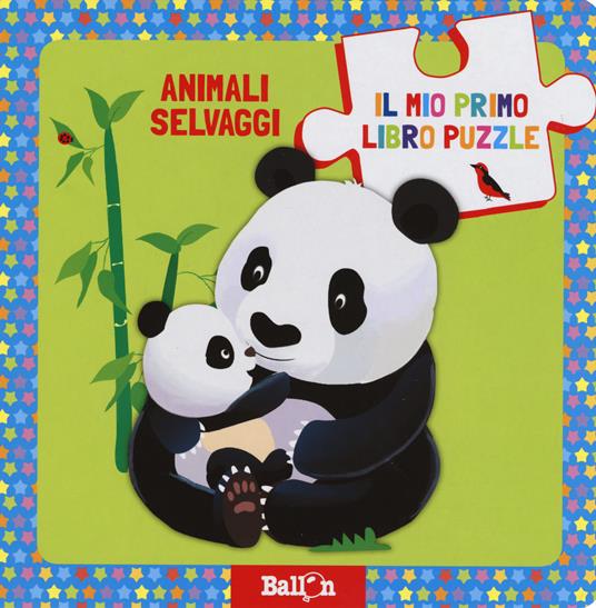 LaFeltrinelli Animali selvaggi. Il mio primo libro puzzle. Ediz. a colori