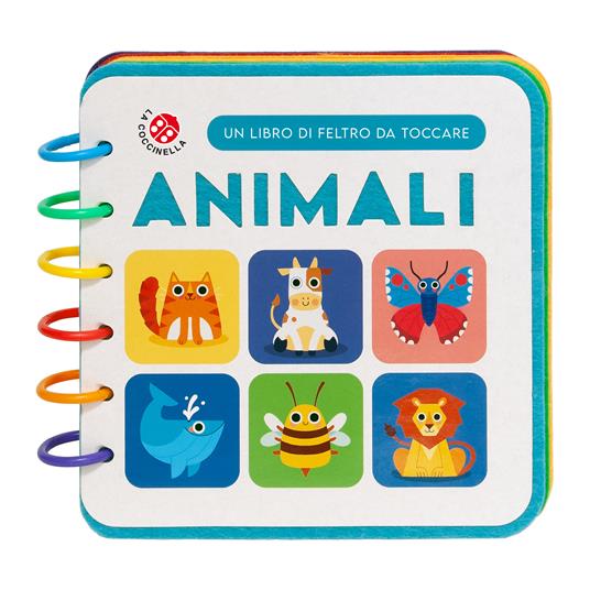LaFeltrinelli Animali. Un Libro Di Feltro Da Toccare. Ediz. A Colori