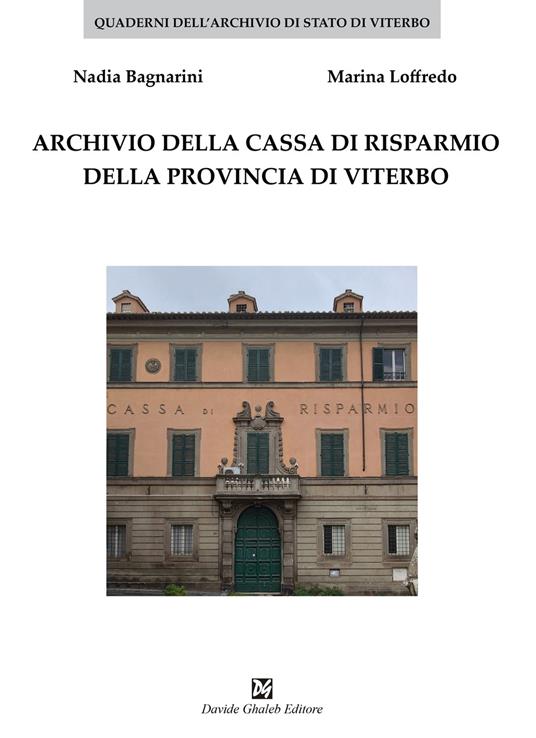 LaFeltrinelli Archivio della Cassa di Risparmio della provincia di Viterbo