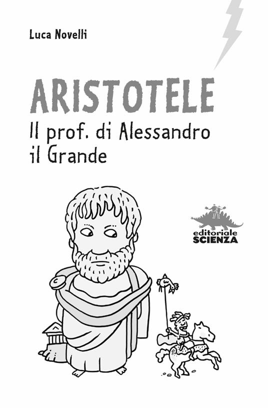 LaFeltrinelli Aristotele. Il Prof. Di Alessandro Il Grande