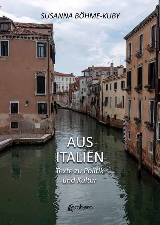 LaFeltrinelli Aus Italien. Texte zu Politik und Kultur