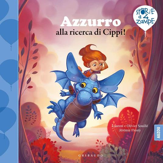 LaFeltrinelli Azzurro alla ricerca di Cippi Ediz. a colori