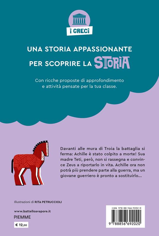 LaFeltrinelli Bella Storia. I Greci. Il Ritorno Di Achille
