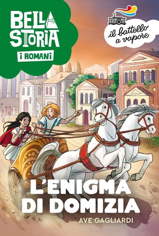 LaFeltrinelli Bella storia. I Romani. L'enigma di Domizia