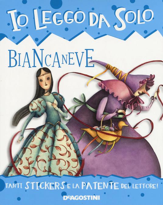 LaFeltrinelli Biancaneve. Con adesivi. Ediz. a colori. Con App per tablet e smartphone