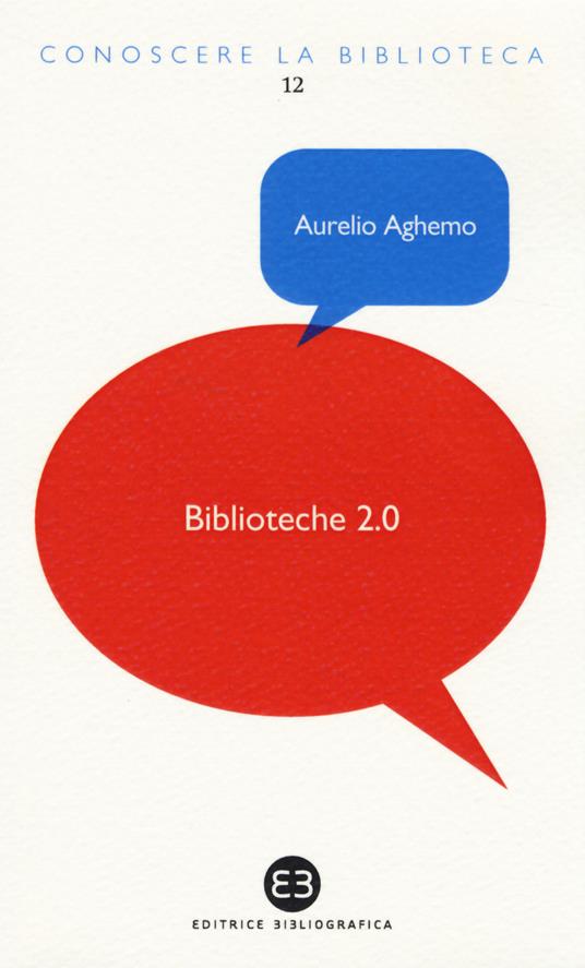 LaFeltrinelli Biblioteche 2.0. L'attualità di un servizio