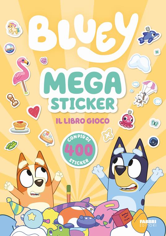 LaFeltrinelli Bluey. Megasticker. Il libro gioco. Ediz. a colori